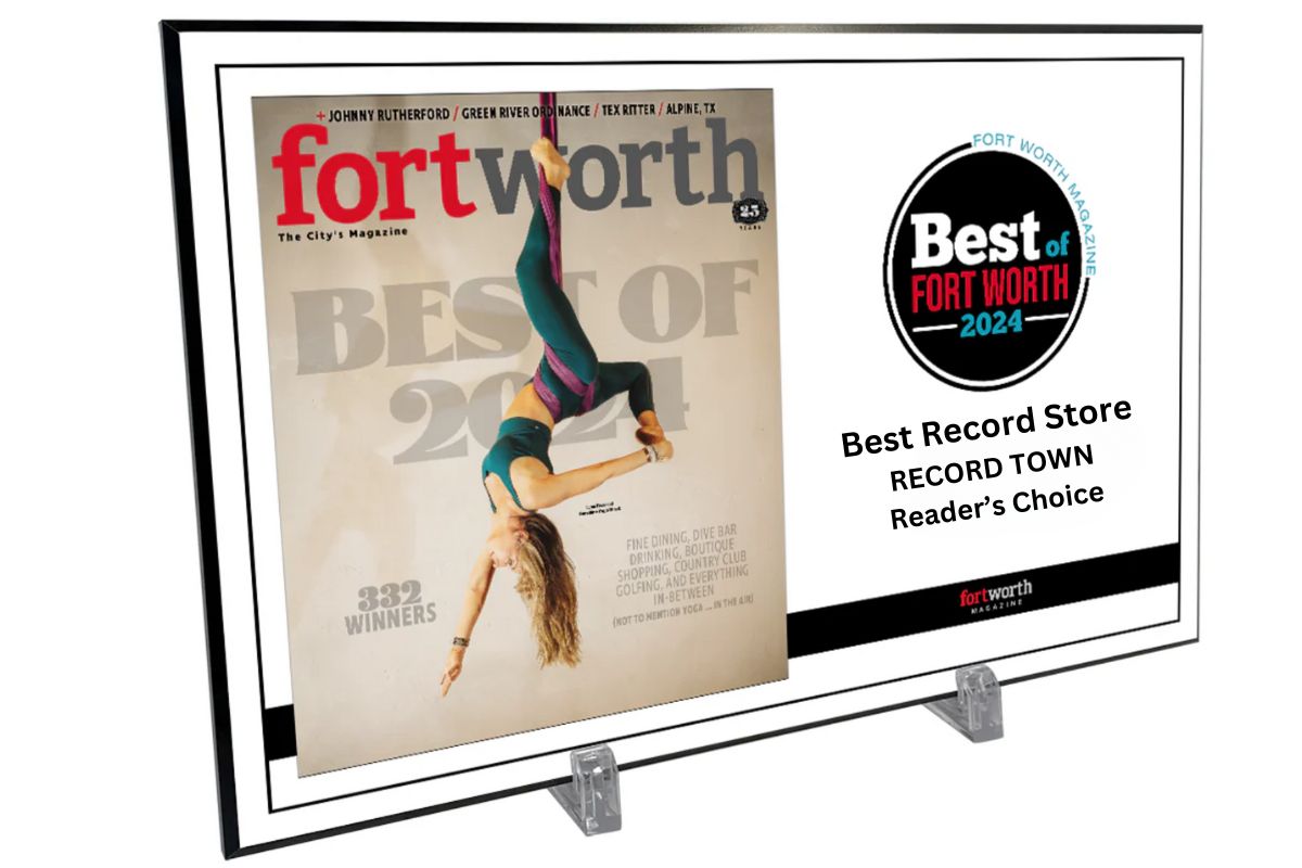 Record Town is Fort Worth Magazine's 2024 Reader's Choice - Best Record Store!!!