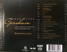 Charger l'image dans la galerie, Kevin Cole (4) : Cole Plays Gershwin (CD, Album, Multichannel, SAC)