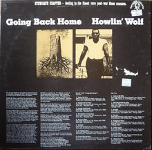 Load image into Gallery viewer, Howlin' Wolf : Going Back Home (LP, Comp, RE)