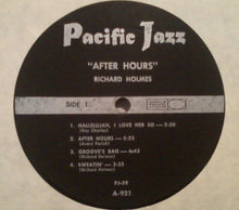 Charger l'image dans la galerie, Richard Holmes* : After Hours (LP, Album, Mono)
