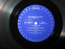 Load image into Gallery viewer, Frank Fay : Be Frank With Fay (LP, Album, Mono)