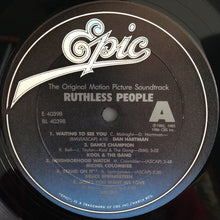 Load image into Gallery viewer, Various : Ruthless People (The Original Motion Picture Soundtrack) (LP, Comp, Pit)