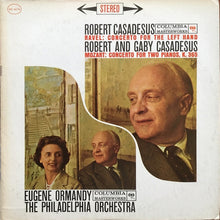 Load image into Gallery viewer, Ravel* And Mozart* Played By Robert Casadesus : Concerto For The Left Hand - Concerto In E-Flat Major K. 365 (LP, RE)