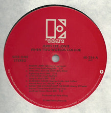 Laden Sie das Bild in den Galerie-Viewer, Jerry Lee Lewis : When Two Worlds Collide (LP, Album, AR)
