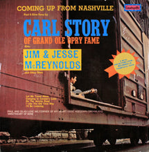 Charger l'image dans la galerie, Carl Story Also Jim & Jesse McReynolds* And Other Stars* : Coming Up From Nashville (LP, Mono)
