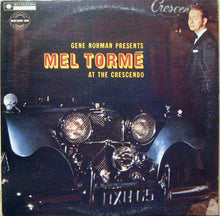 Load image into Gallery viewer, Mel Tormé : Gene Norman Presents Mel Torme At The Crescendo (LP, Mono, RE)