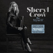 Laden Sie das Bild in den Galerie-Viewer, Sheryl Crow : Be Myself (LP, Album)