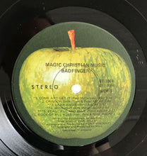 Laden Sie das Bild in den Galerie-Viewer, Badfinger : Magic Christian Music (LP, Album)