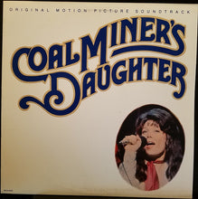 Load image into Gallery viewer, Various : Coal Miner's Daughter (Original Motion Picture Soundtrack) (LP, Album, Glo)