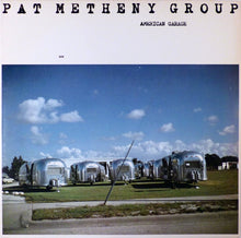 Load image into Gallery viewer, Pat Metheny Group : American Garage (LP, Album, Wak)