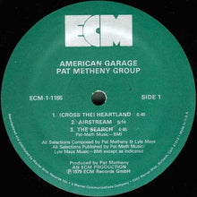 Load image into Gallery viewer, Pat Metheny Group : American Garage (LP, Album, Wak)