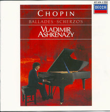 Load image into Gallery viewer, Chopin*, Vladimir Ashkenazy : Ballades • Scherzos (CD, Comp)
