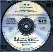 Load image into Gallery viewer, Fauré* - RTE Sinfonietta, John Georgiadis : Orchestral Music (CD)