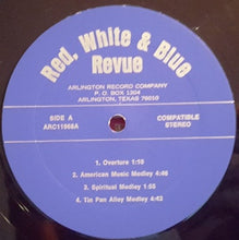 Charger l'image dans la galerie, Six Flags Orchestra & Chorus : The 1968 Six Flags Over Texas "Red, White & Blue Revue" (LP)