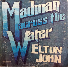 Laden Sie das Bild in den Galerie-Viewer, Elton John : Madman Across The Water (LP, Album, RE, Glo)
