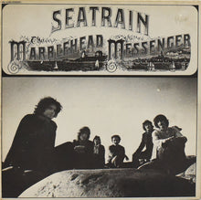 Load image into Gallery viewer, Seatrain : The Marblehead Messenger (LP, Album, Jac)