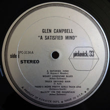 Charger l'image dans la galerie, Glen Campbell : A Satisfied Mind (LP, Comp)