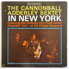 Laden Sie das Bild in den Galerie-Viewer, The Cannonball Adderley Sextet* : In New York (LP, Album, Mono, Dee)