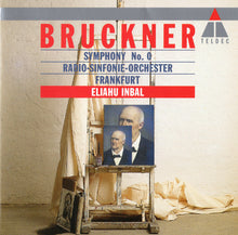 Laden Sie das Bild in den Galerie-Viewer, Bruckner*, Eliahu Inbal, Radio-Sinfonie-Orchester Frankfurt : Symphony No. 0 (CD, Album)