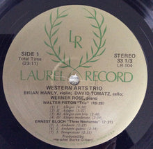 Load image into Gallery viewer, The Western Arts Trio : Performs Walter Piston, Ernest Bloch, Joseph Schwantner, James Hopkins (LP)