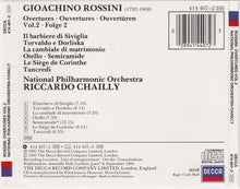 Load image into Gallery viewer, Rossini*, National Philharmonic Orchestra, Riccardo Chailly : Overtures Vol. 2 • Ouvertüren Folge 2 (CD)