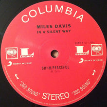 Charger l'image dans la galerie, Miles Davis : In A Silent Way (LP, Album, RE, RP, 180)