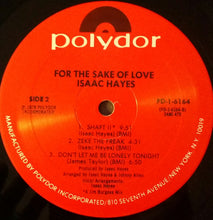 Load image into Gallery viewer, Isaac Hayes : For The Sake Of Love (LP, Album, PRC)