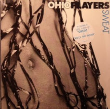 Laden Sie das Bild in den Galerie-Viewer, Ohio Players : Sweat (12", Pic)
