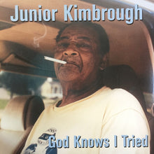 Load image into Gallery viewer, Junior Kimbrough : God Knows I Tried (LP, Album, RE)