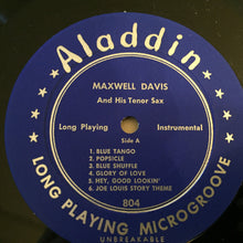 Laden Sie das Bild in den Galerie-Viewer, Maxwell Davis : And His Tenor Sax (LP, Comp, Blu)