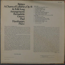 Charger l'image dans la galerie, Benjamin Britten, Bernadette Greevy, Paul Hamburger : A Charm Of Lullabies Op.41 / Folk Song Arrangements (LP, Album, RE)