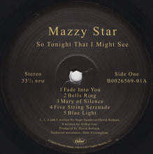 Laden Sie das Bild in den Galerie-Viewer, Mazzy Star : So Tonight That I Might See (LP, Album, RE)