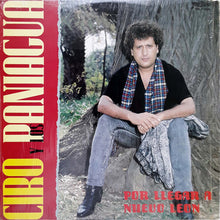 Laden Sie das Bild in den Galerie-Viewer, Ciro Y Los Paniagua : Por Llegar A Nuevo Leon (LP, Album)