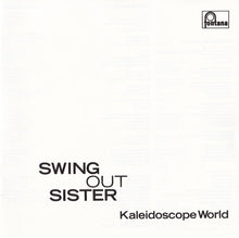 Load image into Gallery viewer, Swing Out Sister : Kaleidoscope World (CD, Album, PDO)