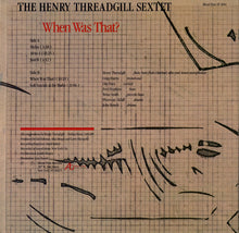 Load image into Gallery viewer, Henry Threadgill Sextet* : When Was That? (LP, Album)