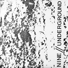 Laden Sie das Bild in den Galerie-Viewer, Various : Nine//Underground (LP, Comp)