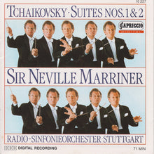 Load image into Gallery viewer, Pyotr Ilyich Tchaikovsky, Radio-Sinfonieorchester Stuttgart, Sir Neville Marriner : Suite For Orchestra Nos. 1 & 2 (CD, Album)
