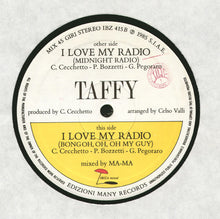 Load image into Gallery viewer, Taffy : I Love My Radio (New Version) (Bongoh, Oh, Oh My Guy) (12")