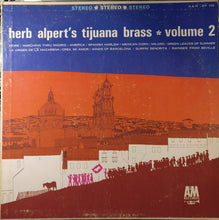 Laden Sie das Bild in den Galerie-Viewer, Herb Alpert's Tijuana Brass* : Volume 2 (LP, Album, RP)