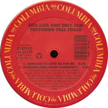 Laden Sie das Bild in den Galerie-Viewer, Lisa Lisa & Cult Jam Featuring Full Force : Someone To Love Me For Me (12")