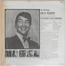 Load image into Gallery viewer, Dean Martin : Everybody Loves Somebody - The Hit Version (LP, Album, RE)