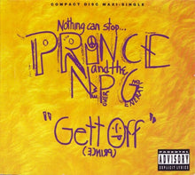 Load image into Gallery viewer, Prince And The New Power Generation : Gett Off (CD, Maxi, Dig)