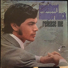 Laden Sie das Bild in den Galerie-Viewer, Engelbert Humperdinck : Release Me (LP, Album)
