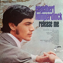Laden Sie das Bild in den Galerie-Viewer, Engelbert Humperdinck : Release Me (LP, Album)