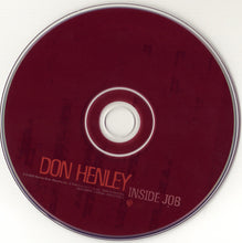 Load image into Gallery viewer, Don Henley : Inside Job (CD, Album)