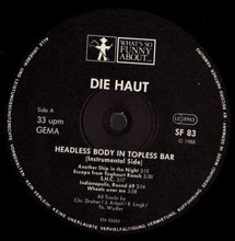 Charger l'image dans la galerie, Die Haut : Headless Body In Topless Bar (LP, Album)