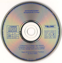 Load image into Gallery viewer, Bruckner* / Radio-Sinfonie-Orchester Frankfurt • Eliahu Inbal : Symphony No. 6 (CD, Album, RE)