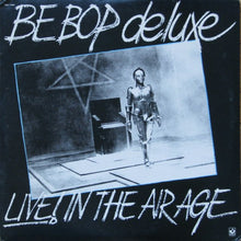 Load image into Gallery viewer, Be Bop Deluxe : Live! In The Air Age (LP, Album, Whi + 12", EP, Jac)