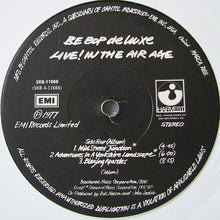 Load image into Gallery viewer, Be Bop Deluxe : Live! In The Air Age (LP, Album, Whi + 12", EP, Jac)