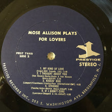 Laden Sie das Bild in den Galerie-Viewer, Mose Allison : Plays For Lovers (LP, Comp)